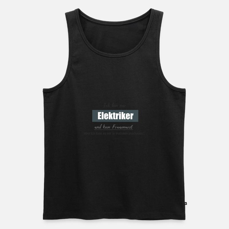 Ich bin nur Elektirker, aber - Männer Premium Bio Tank Top - Schwarz
