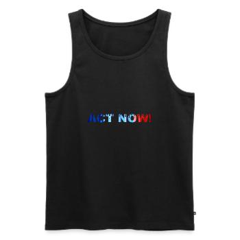 ACT NOW! - Men's Premium Organic Tank Top - black - Front - AI Model Male 178 light (178cm)