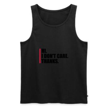 Hi I don't care - Men's Premium Organic Tank Top - black - Front - Michal (187cm)
