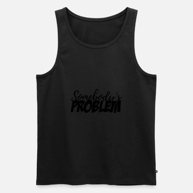 Jemandes Problem - Männer Premium Bio Tank Top - Schwarz