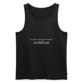 You have the right to remain (re)Silient - Men's Premium Organic Tank Top - black - Front - Michal (187cm)