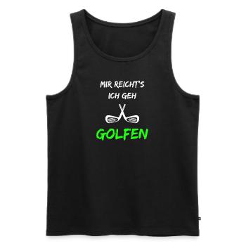 Geschenk für Golfer Mir reichts ich geh Golfen - Männer Premium Bio Tank Top - Schwarz - Vorne - Michal (187cm)