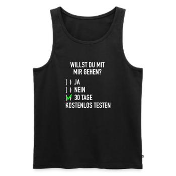 willst du mit mir gehen? Kostenlos Testen Ironie - Männer Premium Bio Tank Top - Schwarz - Vorne - Michal (187cm)