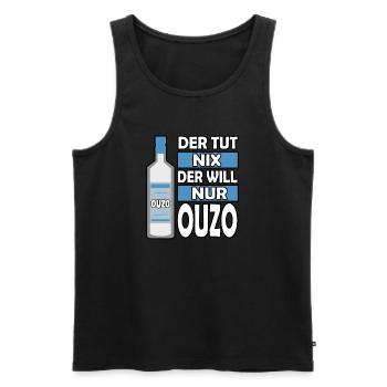 Der tut nix der will nur Ouzo Grieche Griechenland - Männer Premium Bio Tank Top - Schwarz - Vorne - Michal (187cm)