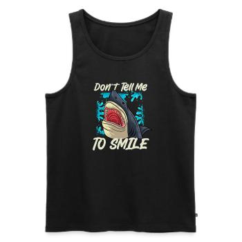 Shark Don t Tell Me to Smile - Männer Premium Bio Tank Top - Schwarz - Vorne - Michal (187cm)