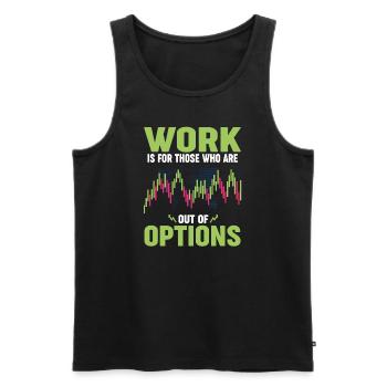 Options Trading Stock Market Day Trading Investor - Men's Premium Organic Tank Top - black - Front - Michal (187cm)