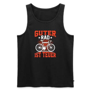Guter Rad ist teuer Fahrradfahrer lustige Sprüche - Männer Premium Bio Tank Top - Schwarz - Vorne - Michal (187cm)