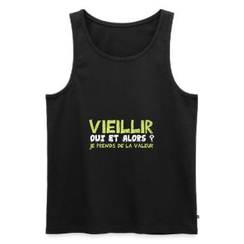 vieillir oui et alors je prends de la valeur - Débardeur bio Premium Homme - noir - Devant - AI Model Male 178 light (178cm)