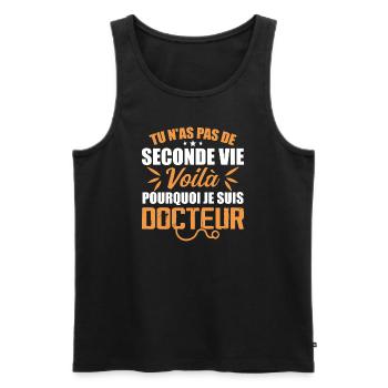 That's Why I'm a Doctor - Doctor Gift - Men's Premium Organic Tank Top - black - Front - Michal (187cm)