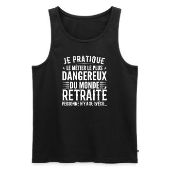 Le métier le plus dangereux du monde retraite - Débardeur bio Premium Homme - noir - Devant - Michal (187cm)