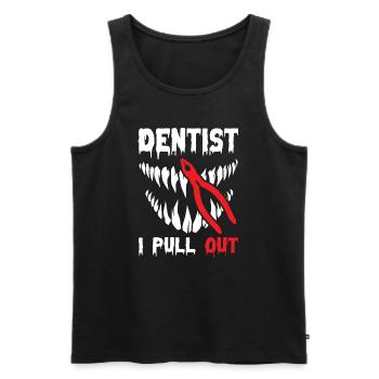 I Pull Out Funny Dentist - Männer Premium Bio Tank Top - Schwarz - Vorne - AI Model Male 178 light (178cm)