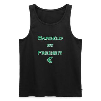 Bargeld ist Freiheit € - grün mit weißem Rand - Männer Premium Bio Tank Top - Schwarz - Vorne - AI Model Male 178 light (178cm)