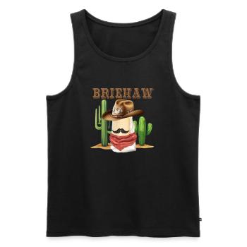 Brie Käse Cowboy Briehaw Yeehaw Lustige Cowgirls - Männer Premium Bio Tank Top - Schwarz - Vorne - AI Model Male 178 light (178cm)