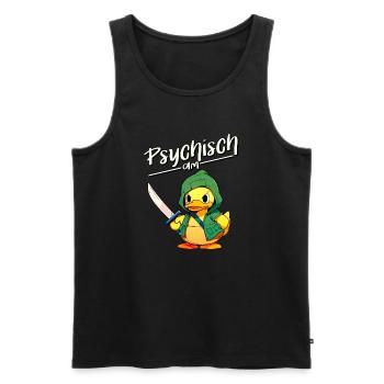 Psychisch am Ente - Lustiger Enten Spass - Männer Premium Bio Tank Top - Schwarz - Vorne - Michal (187cm)