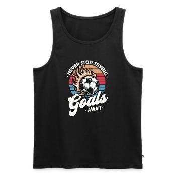 Never Stop Trying Goals Await Football Motivation - Men's Premium Organic Tank Top - black - Front - AI Model Male 178 light (178cm)