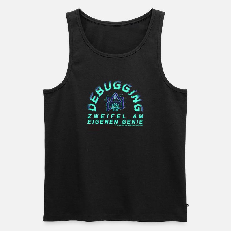 Debugging; Zweifel am eigenen Genie - Männer Premium Bio Tank Top - Schwarz