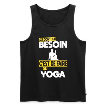 Ce dont j'ai besoin c'est de faire du Yoga - Débardeur bio Premium Homme - noir - Devant - Michal (187cm)
