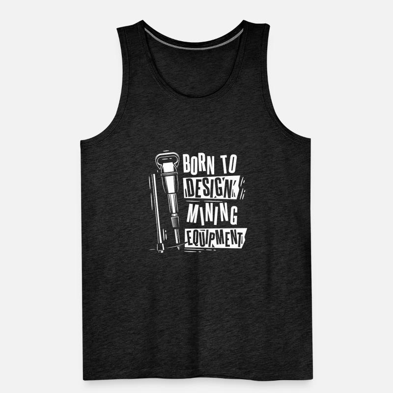 Engineer Design Mining Engineer Men's Premium Organic Tank Top