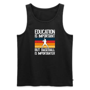 Bildung Ist Wichtig, Aber Baseball Ist wichtiger - Männer Premium Bio Tank Top - Schwarz - Vorne - AI Model Male 178 light (178cm)