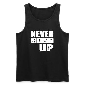never give up ever quote - Men's Premium Organic Tank Top - black - Front - AI Model Male 178 light (178cm)