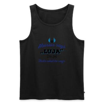 Aloisius says "LUJA" 3C - Männer Premium Bio Tank Top - Schwarz - Vorne - AI Model Male 178 light (178cm)