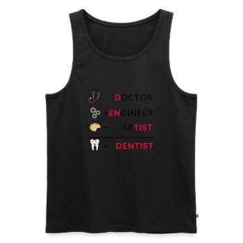 Doctor Engineer Artist Dentist Dentist Dentist - Men's Premium Organic Tank Top - black - Front - AI Model Male 178 light (178cm)