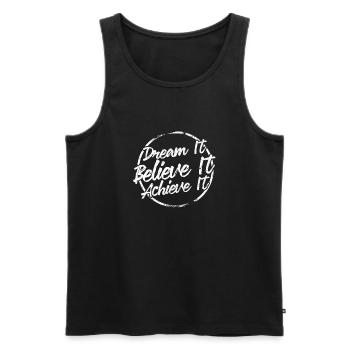 Dream It Believe It Achieve It - Männer Premium Bio Tank Top - Schwarz - Vorne - AI Model Male 178 light (178cm)