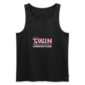 Zwillinge It is a twin thing you won't understand - Männer Premium Bio Tank Top - Schwarz - Vorne - Michal (187cm)