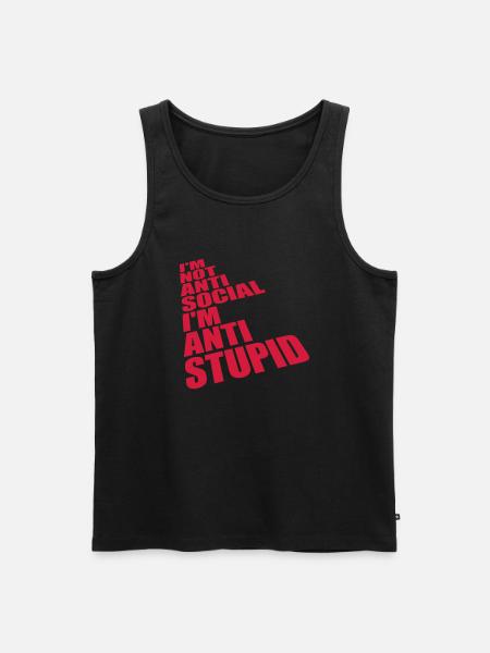 not antisocial anti stupid - Men's Premium Organic Tank Top - black