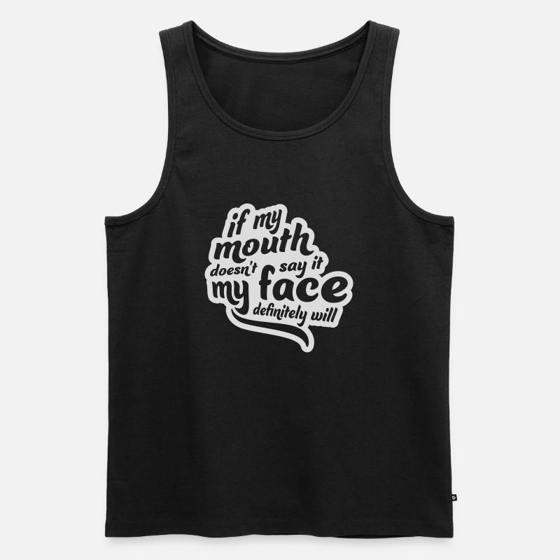my face definitely will - Männer Premium Bio Tank Top - Schwarz