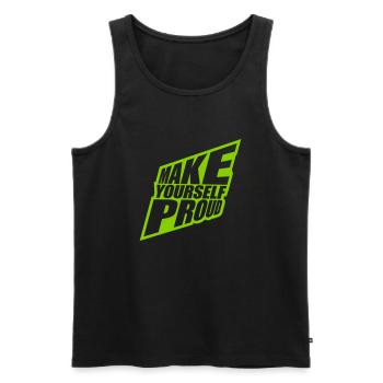 make yourself proud Zitat - Männer Premium Bio Tank Top - Schwarz - Vorne - AI Model Male 178 light (178cm)