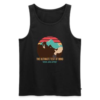 THE ULTIMATE TEST OF MIND BODY AND SPIRIT - Men's Premium Organic Tank Top - black - Front - AI Model Male 178 light (178cm)