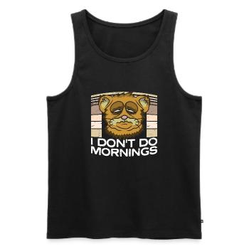 I Don't Do Mornings Morning People Cat Pet Funny - Men's Premium Organic Tank Top - black - Front - AI Model Male 178 light (178cm)