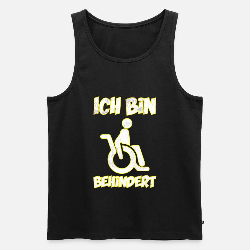 Ich bin behindert - Männer Premium Bio Tank Top - Schwarz