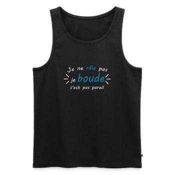 Je ne râle pas je boude c'est pas pareil - humour - Débardeur bio Premium Homme - noir - Devant - Michal (187cm)
