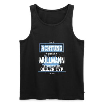 Müllmann einfach ein geiler Typ - Männer Premium Bio Tank Top - Schwarz - Vorne - Michal (187cm)