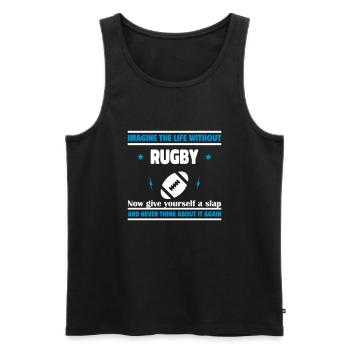 Stell dir ein Leben ohne Rugby vor: unmöglich - Männer Premium Bio Tank Top - Schwarz - Vorne - Michal (187cm)