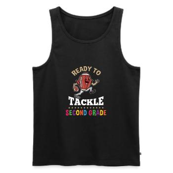 Ready To Tackle Second Grade Erster Schultag - Männer Premium Bio Tank Top - Schwarz - Vorne - Michal (187cm)