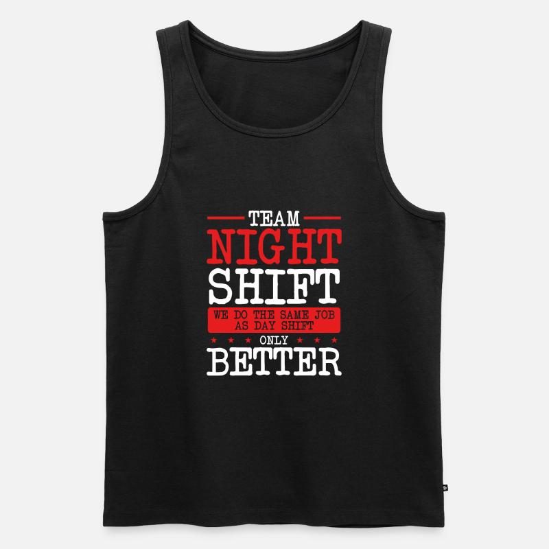 Team Nachtschicht Nur Besser - Männer Premium Bio Tank Top - Schwarz