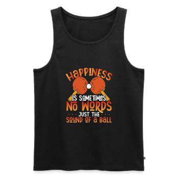 Table tennis ball sound is happiness - Men's Premium Organic Tank Top - black - Front - Michal (187cm)