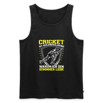 Cricket Ist Der Grund, Warum Ich Den - Männer Premium Bio Tank Top - Schwarz - Vorne - AI Model Male 178 light (178cm)