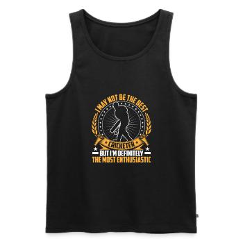 I may not be the best - Men's Premium Organic Tank Top - black - Front - Michal (187cm)