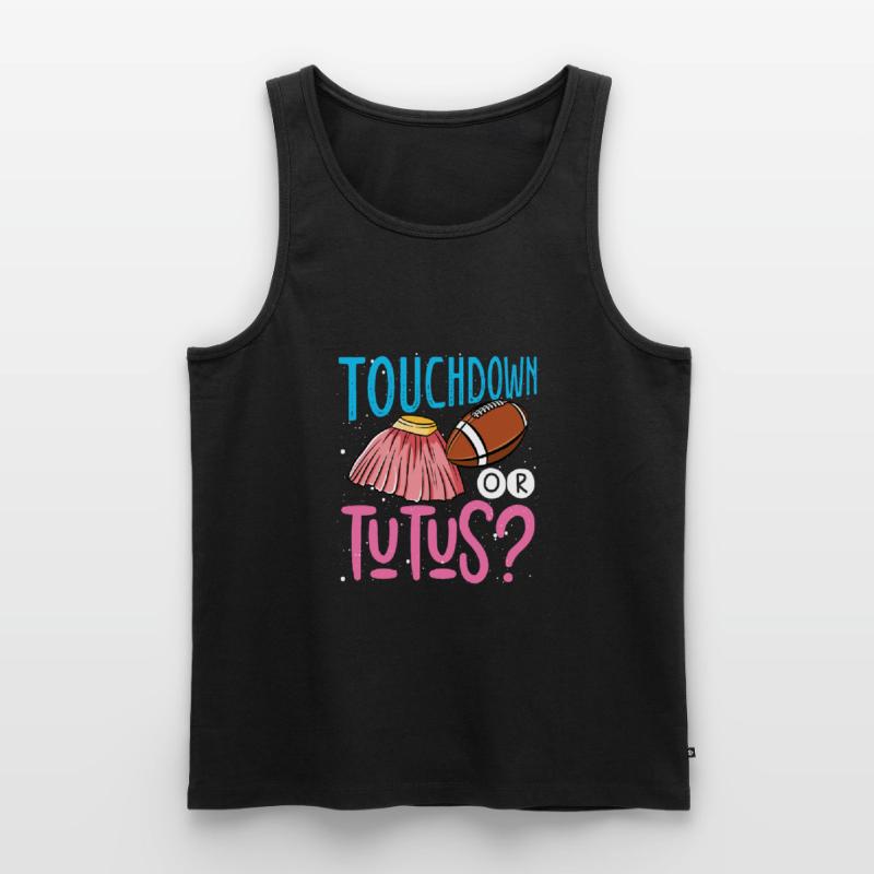 Touchdown Oder Tutus Männer Premium Bio Tank Top