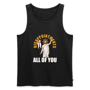funny Jesus! "Enttäusche Euch Alle" Ironisch - Männer Premium Bio Tank Top - Schwarz - Vorne - Michal (187cm)