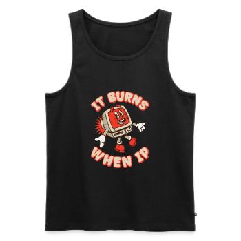 Funny saying "It Burns when I Pee"! - Men's Premium Organic Tank Top - black - Front - Michal (187cm)