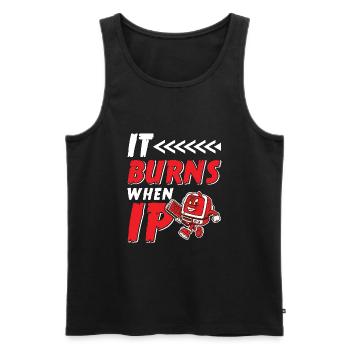 Funny saying "It Burns when I Pee"! - Men's Premium Organic Tank Top - black - Front - Michal (187cm)