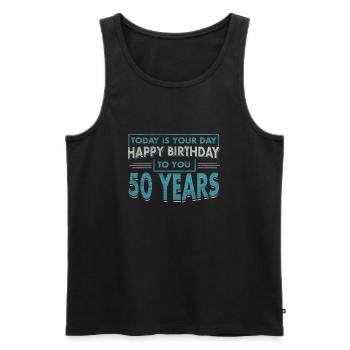 50th Birthday HAPPY BIRTHDAY TO YOU GIFT - Men's Premium Organic Tank Top - black - Front - Michal (187cm)