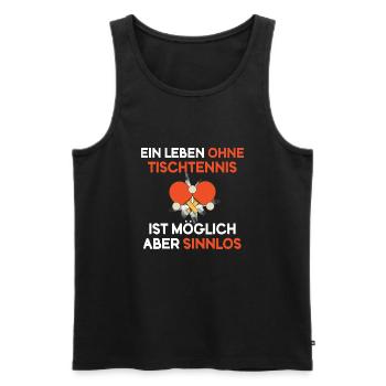 Tischtennis Pingpong Sport Tischtennisspieler - Männer Premium Bio Tank Top - Schwarz - Vorne - Michal (187cm)