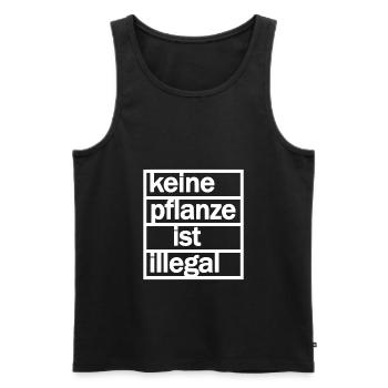 Cannabis Legalisierung Keine Pflanze ist illegal - Männer Premium Bio Tank Top - Schwarz - Vorne - Michal (187cm)