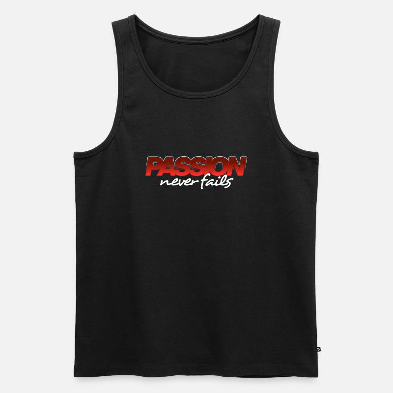 Passion Never Fails - Männer Premium Bio Tank Top - Schwarz